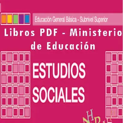 Libros de Estudios Sociales PDF Ministerio de Educación