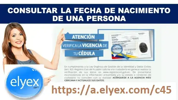 Consulta Fecha de Nacimiento de una Persona – Registro Civil de Ecuador