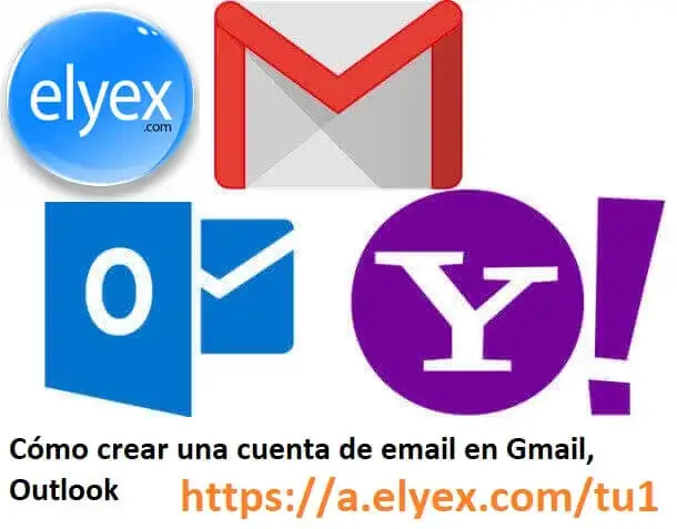 Cómo crear una cuenta de email en Gmail, Outlook