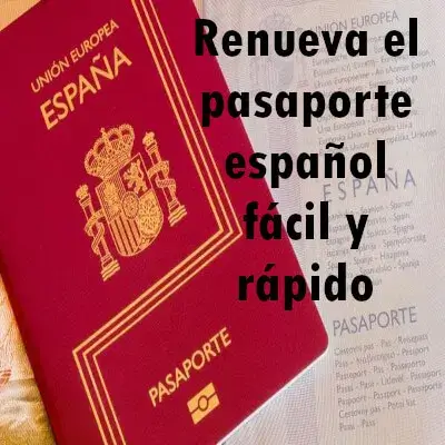 Renueva el pasaporte español fácil y rápido