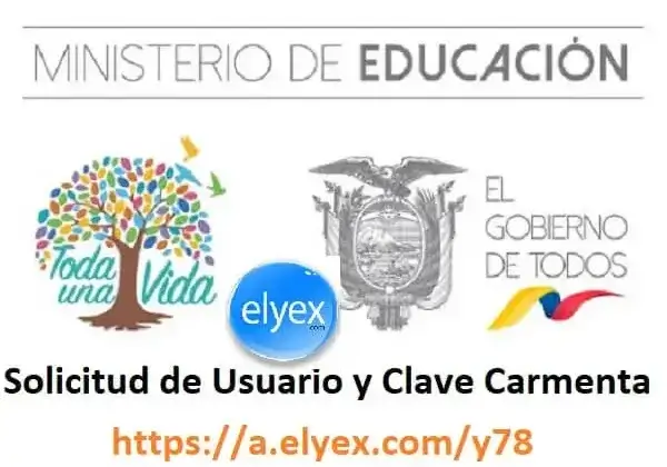 Solicitud de Usuario y Clave Carmenta – EducarEcuador