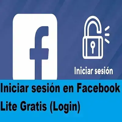 Iniciar sesión en Facebook Lite gratis