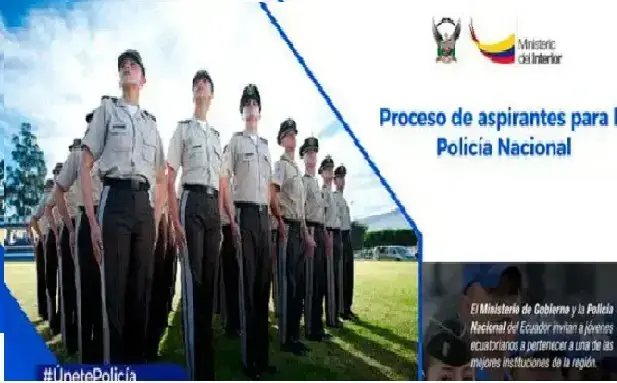 Requisitos Policía Nacional Proceso de reclutamiento Ecuador actualizado