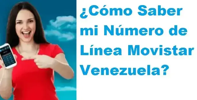 ¿Cómo Saber mi Número de Línea Movistar Venezuela?