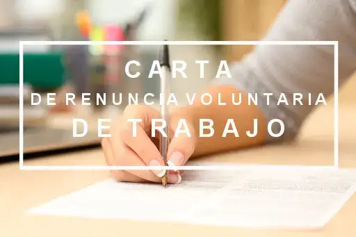 Ejemplo de Carta de Renuncia Voluntaria