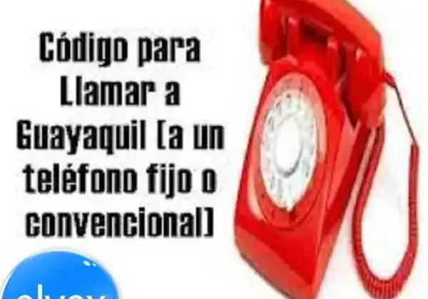Código para Llamar a Guayaquil – teléfono fijo o convencional