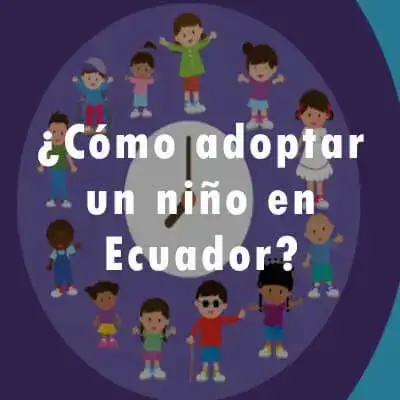 Conozca cómo adoptar un niño en Ecuador