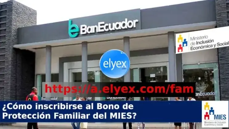 Cómo inscribirse al Bono de Protección Familiar mies www.inclusion.gob.ec consulta Ecuador emergencia