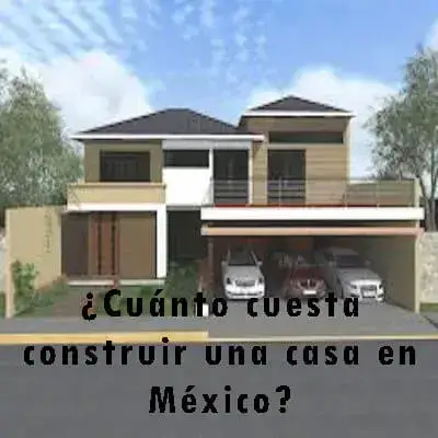 ¿Cuánto cuesta construir una casa en México?