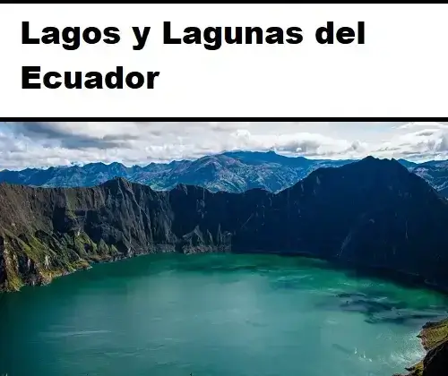 Lagos y Lagunas del Ecuador