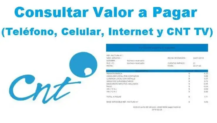 Consultar Valor a Pagar CNT (Teléfono, Celular, Internet y CNT TV)