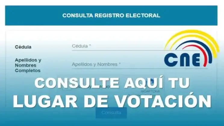 Consultar Lugar de Votación CNE ¿Dónde voto en elecciones Ecuador?