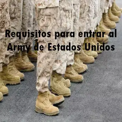 Requisitos para entrar al Army de Estados Unidos
