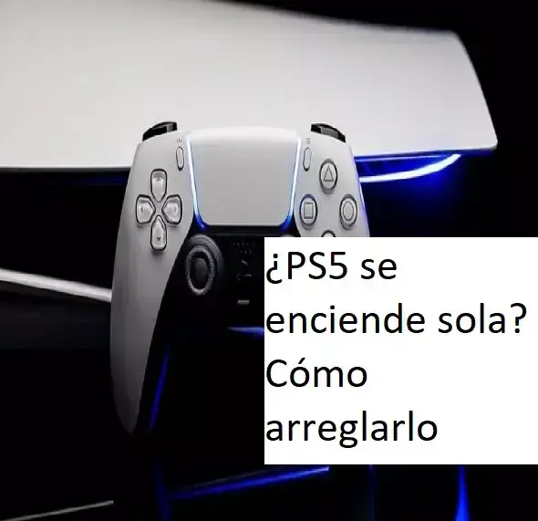 ¿PS5 se enciende sola? Cómo arreglarlo