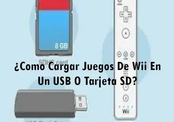 ¿Como Cargar Juegos De Wii En Un USB O Tarjeta SD?