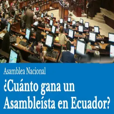 ¿Cuánto gana un asambleísta en Ecuador? Sueldo Actualizado