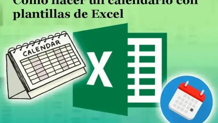 Cómo hacer un calendario con plantillas de Excel