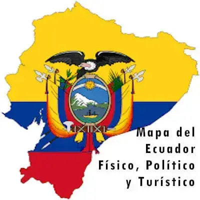 Mapa del Ecuador – Físico, Político y Turístico