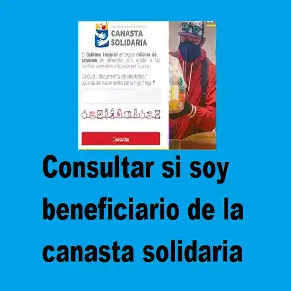 Consultar Beneficiario Canasta Solidaria ¿Dónde retirar?