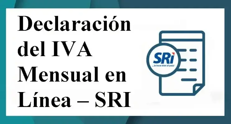 Declaración del IVA Mensual en Línea – SRI