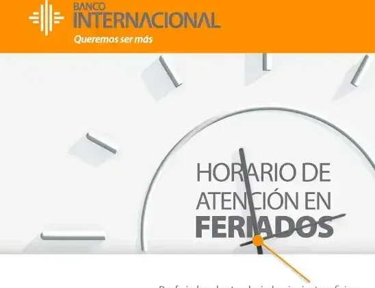 Horario de Atención Banco Internacional Feriados y fines de semana