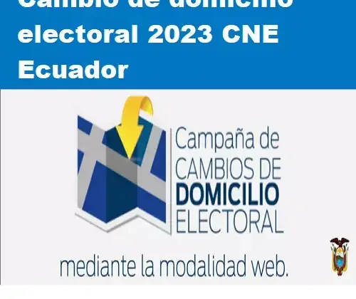 Cambio de domicilio electoral 2023 CNE Ecuador