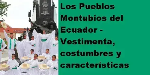 Los Pueblos Montubios del Ecuador – Vestimenta, costumbres y características