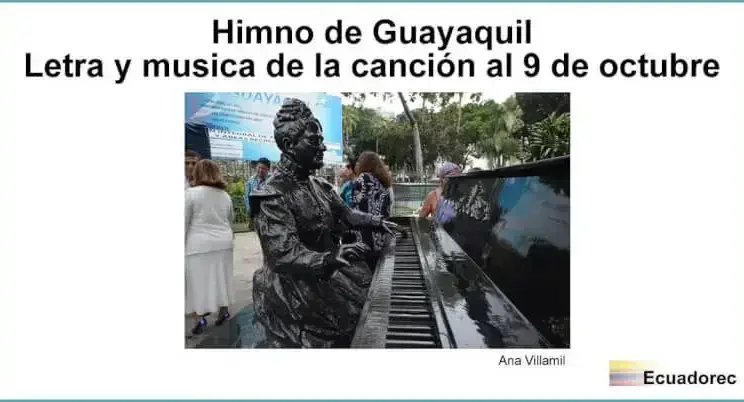 Himno de Guayaquil – Letra, musica e historia del Himno guayaquileño