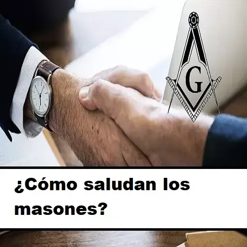 ¿Cómo saludan los masones?