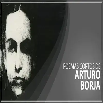 Poemas Cortos de Arturo Borja – Listado