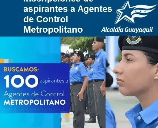 Inscripciones de aspirantes a Agentes de Control Metropolitano de Guayaquil