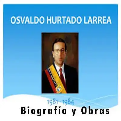 Oswaldo Hurtado Larrea – Biografía y Obras