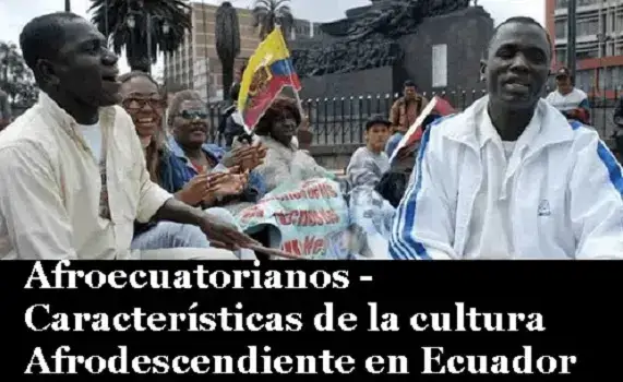 Afroecuatorianos – Características de la cultura Afrodescendiente en Ecuador