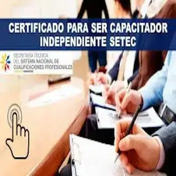 Certificado para ser Capacitador Independiente SETEC